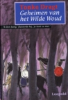Geheimen van het wilde woud by Tonke Dragt
