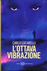 L'ottava vibrazione by Carlo Lucarelli