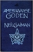 Amerikaanse Goden by Neil Gaiman Amerikaanse Goden by Neil Gaiman