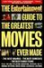 The Entertainment Weekly Guide to the Greatest Movies Ever Made