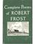 Complete Poems of Robert Frost