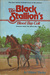 The Black Stallion's Blood ...