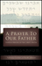 A Prayer To Our Father