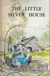 The Little Silver House The Little Silver House