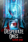 The Desperate Ones