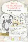 Dorrie and the Amazing Magic Elixir (Dorrie the Little Witch, #11) Dorrie and the Amazing Magic Elixir (Dorrie the Little Witch, #11)