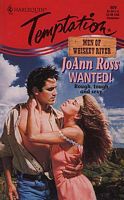 Wanted  (Men Of Whiskey River, #4) by JoAnn Ross