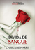 Dívida de Sangue (Sangue Fresco, #2)