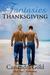 Fantasies: Thanksgiving