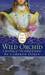 The Wild Orchid: A Retellin...