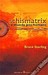 Schismatrix: O Mundo Pós-Humano (Paperback)