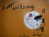 Lat and Gang Lat and Gang