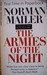 The Armies of the Night: History as a Novel, the Novel as History (Paperback)