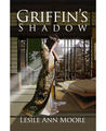 Griffin's Shadow (Griffin's Daughter Trilogy, #2)