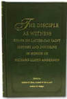The Disciple As Witness: Essays on Latter-Day Saint History and Doctrine in Honor of Richard Lloyd Anderson