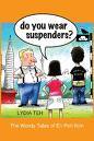 Do You Wear Suspenders