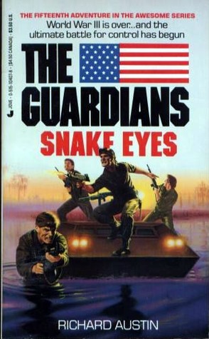 Snake Eyes (The Guardians, Book 15)