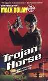Trojan Horse (Mack Bolan The Executioner, #110)