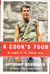 A Cook's Tour In Search of the Perfect Meal (Paperback)