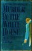 Murder In The White House: A Novel