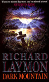 Dark Mountain by Richard Laymon Dark Mountain by Richard Laymon