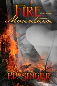Fire on the Mountain (Mountain, #1)