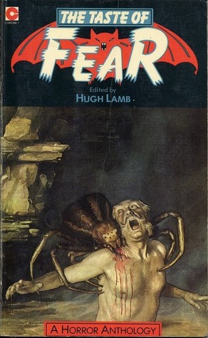 The Taste of Fear: Thirteen Eerie Tales of Horror