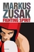 Fighting Spirit (Hardcover)