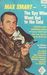 Max Smart - The Spy Who Wen...
