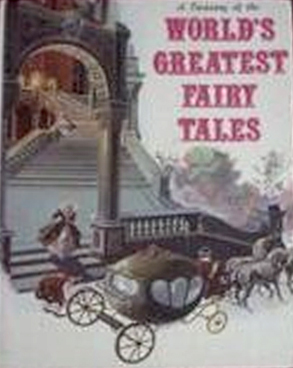 A Treasury of the World's Greatest Fairy Tales (Book 1)