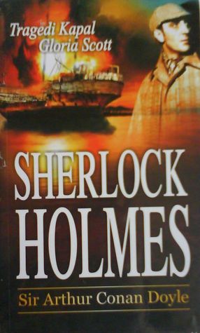 Sherlock Holmes : Tragedi kapal Gloria Scott