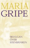 Skuggan över stenbänken (Skuggserien, #1)