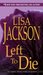 Left to Die (To Die, #1)