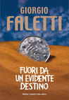 Fuori da un evidente destino Fuori da un evidente destino
