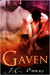 Gaven by J.C. Owens Gaven by J.C. Owens