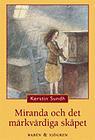 Miranda och det märkvärdiga skåpet (Miranda, #6)