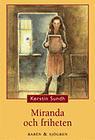 Miranda och friheten (Miranda, #8)