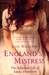 England's Mistress The Infamous Life of Lady Hamilton (Paperback)