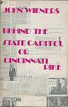 Behind the State Capital or Cincinnati Pike