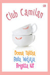 Club Camilan by Bella Widjaja