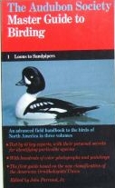 The Audubon Society Master Guide to Birding: Loons to Sandpipers