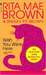 Wish You Were Here by Rita Mae Brown Wish You Were Here by Rita Mae Brown