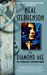 The Diamond Age: Or, A Young Lady's Illustrated Primer (Kindle Edition)