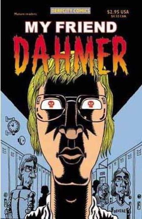 My Friend Dahmer [2002]