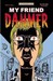 My Friend Dahmer [2002] (Paperback)