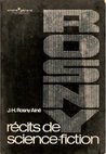 Récits de science-fiction by J.H. Rosny Aîné