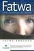 Fatwa: uma sentença de morte (Paperback)