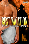 Best Vacation that Never Was 