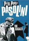 The Ragazzi by Pier Paolo Pasolini