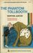 The Phantom Tollbooth by Norton Juster
